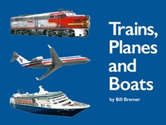 Trains, Planes and Boats