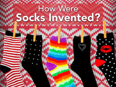 How Were Socks Invented?