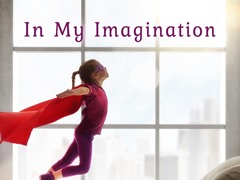 In My Imagination