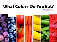 What Colors Do You Eat?