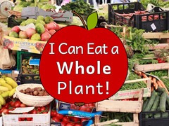 I Can Eat a Whole Plant!