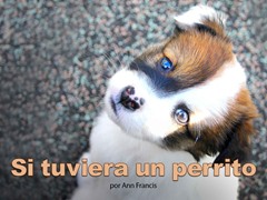 Si tuviera un perrito