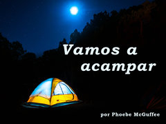 Vamos a acampar