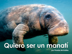 Quiero ser un manatí