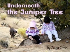Underneath the Juniper Tree