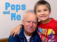 Pops and Me