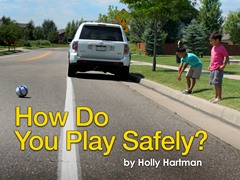 How Do You Play Safely?