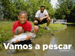Vamos a pescar
