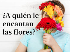 ¿A quién le encantan las flores?