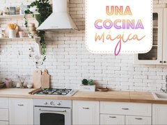 Una cocina mágica