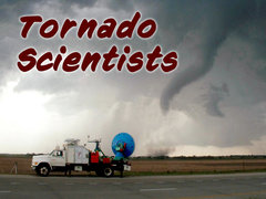 Tornado Scientists