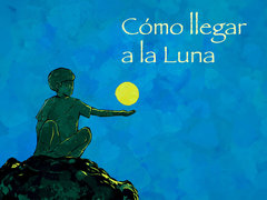Cómo llegar a la Luna