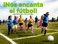 ¡Nos encanta el fútbol!
