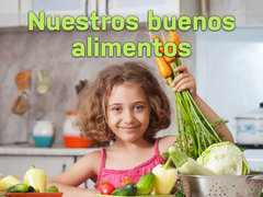 Nuestros buenos alimentos