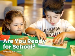 Are You Ready for School?